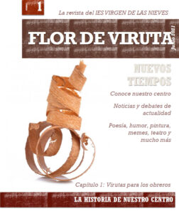 Flor de Viruta nº 1: Nuevos Tiempos